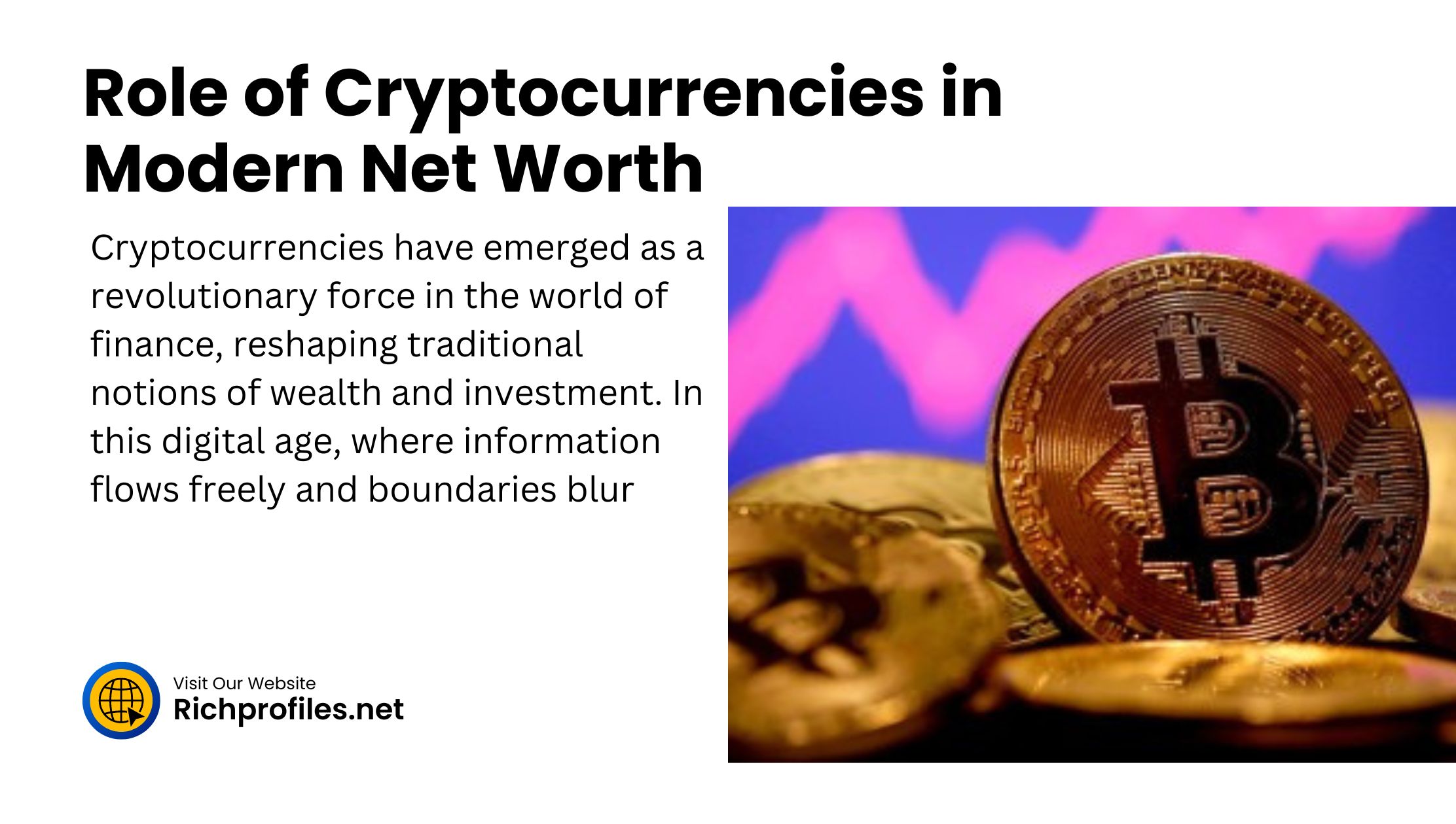 Role of Cryptocurrencies in Modern Net Worth