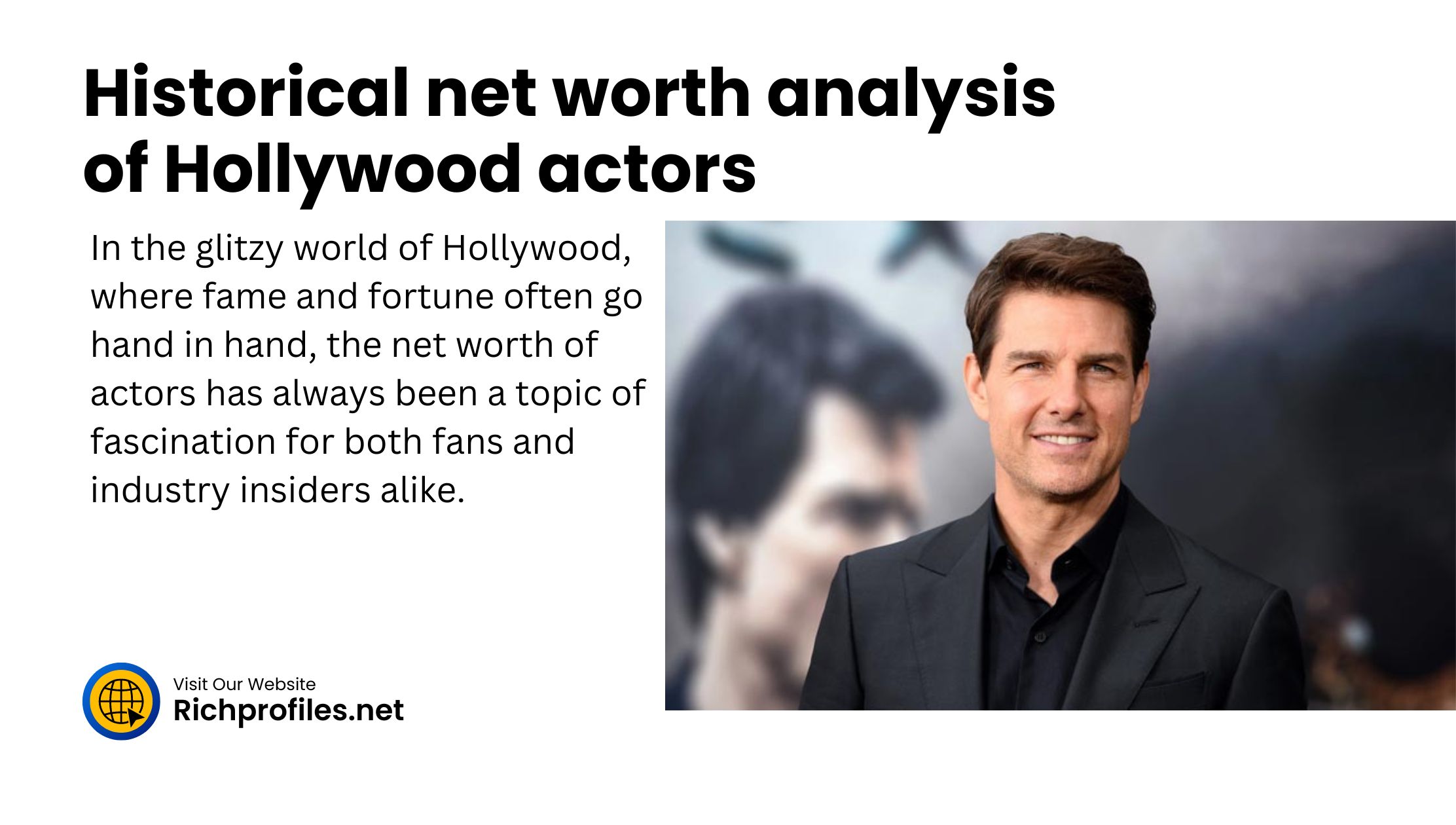 Historical net worth analysis of Hollywood actors
