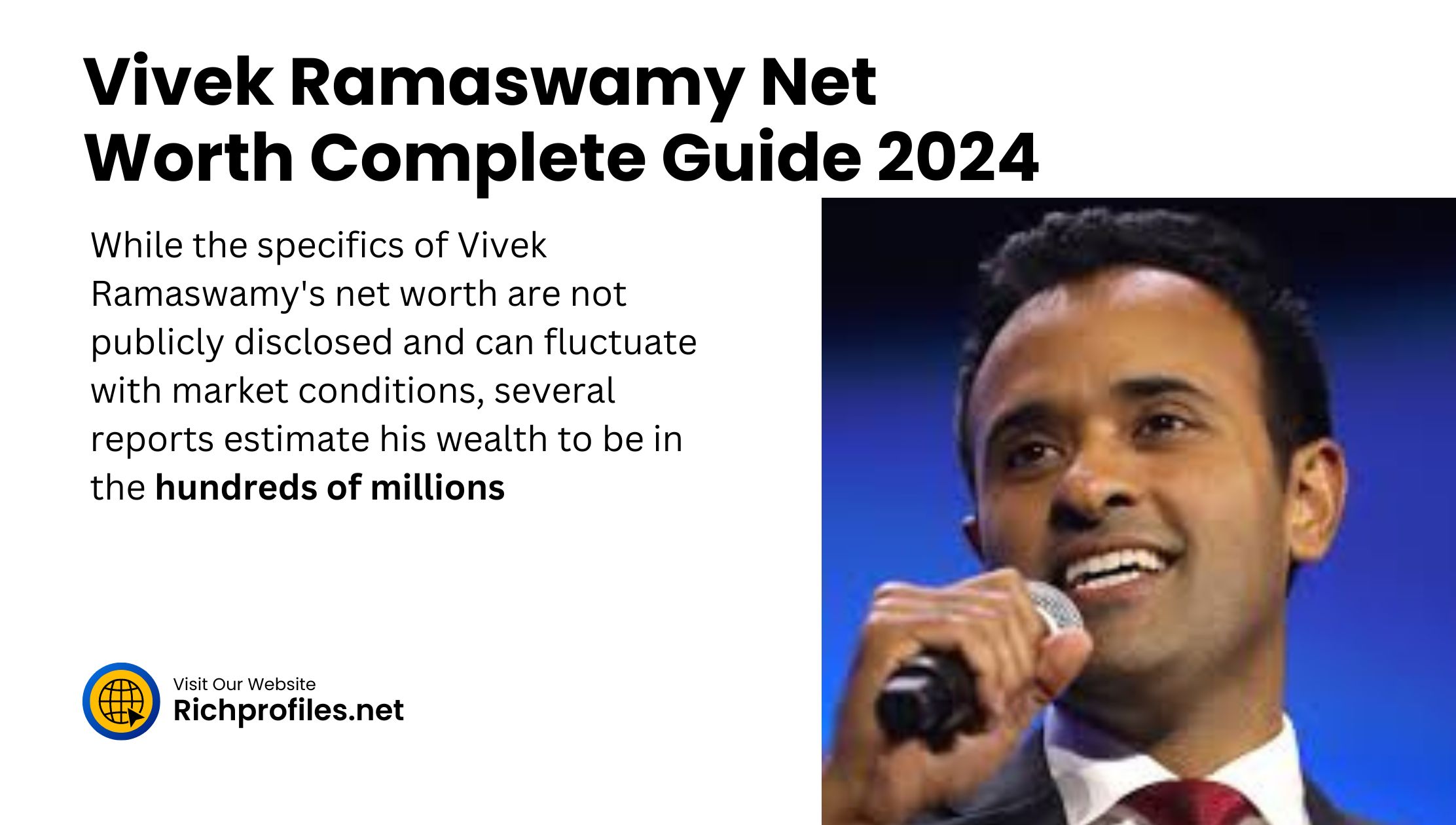Vivek Ramaswamy Net Worth Complete Guide 2024
